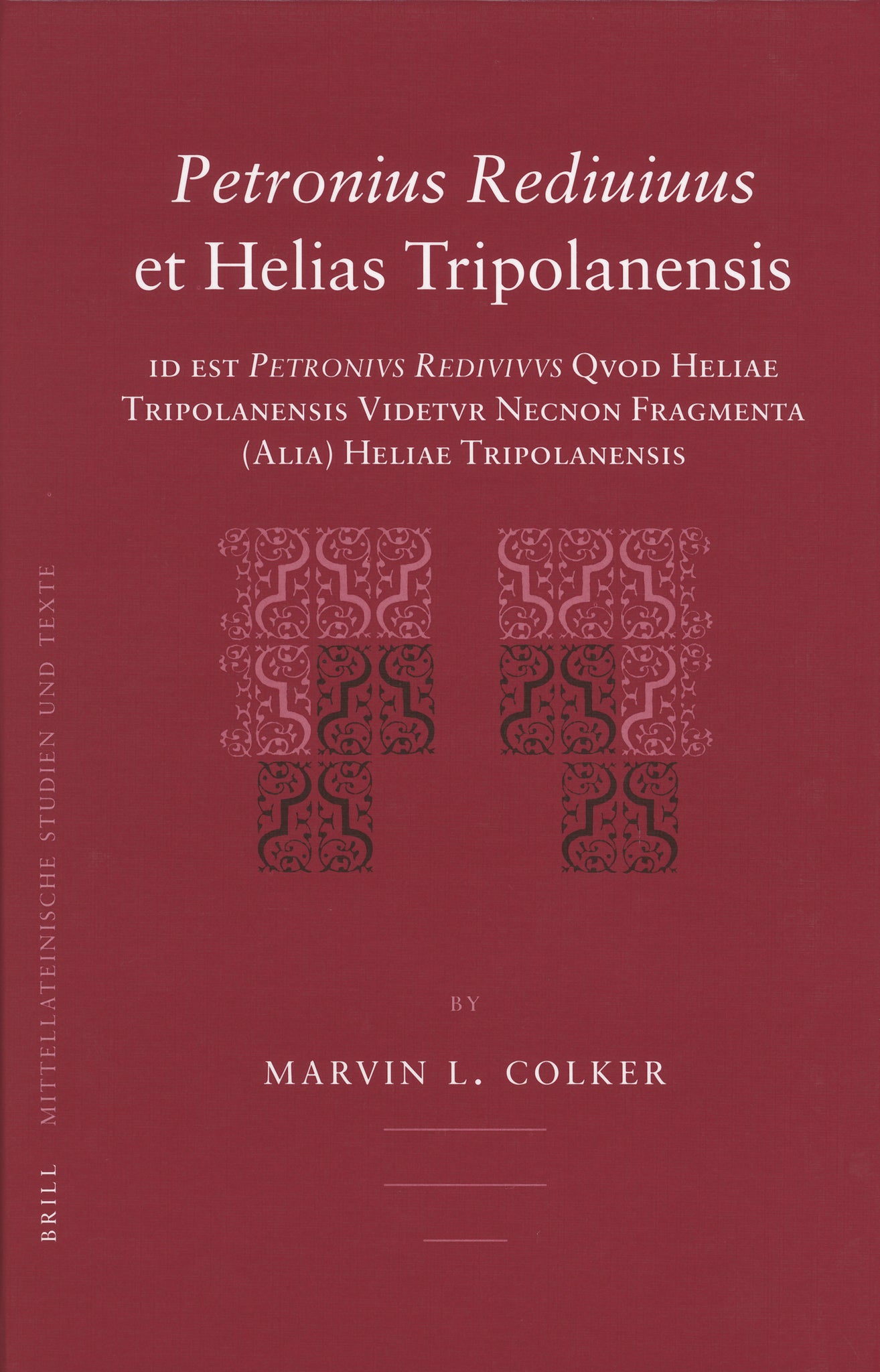 Petronius Rediuiuus et Helias Tripolanensis