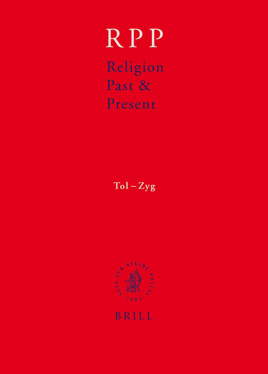 Religion Past and Present, Volume 13 (Tol-Zyg)