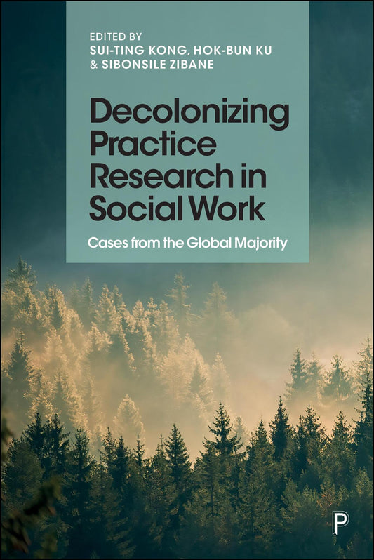 Decolonizing Practice Research in Social Work