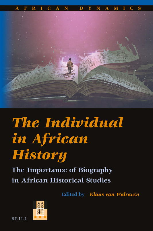 The Individual in African History