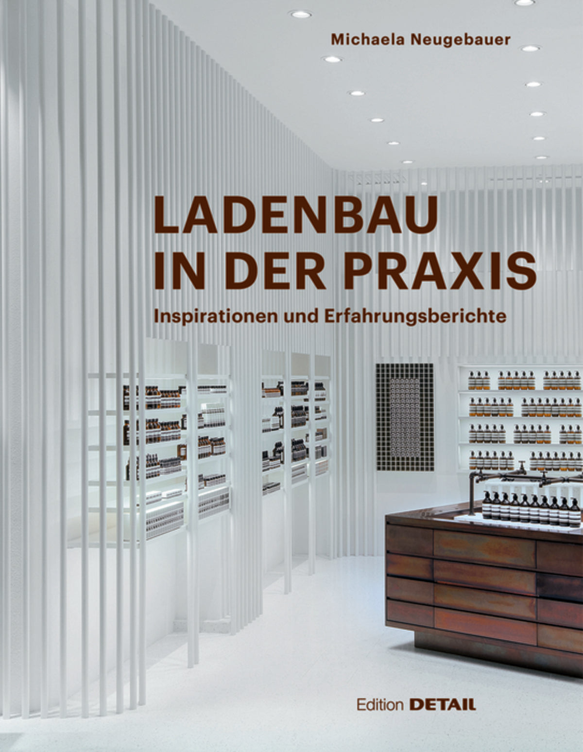 Ladenbau in der Praxis
