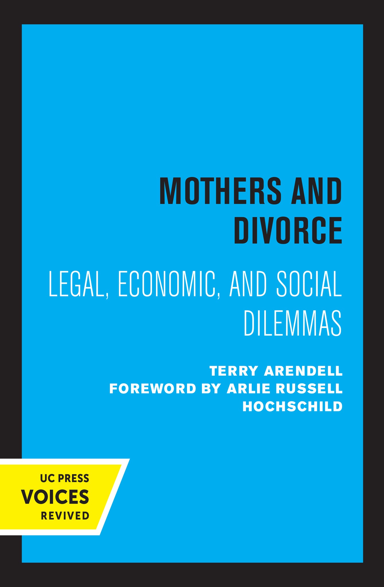 Cover image for Mothers and Divorce ISBN 9780520330214