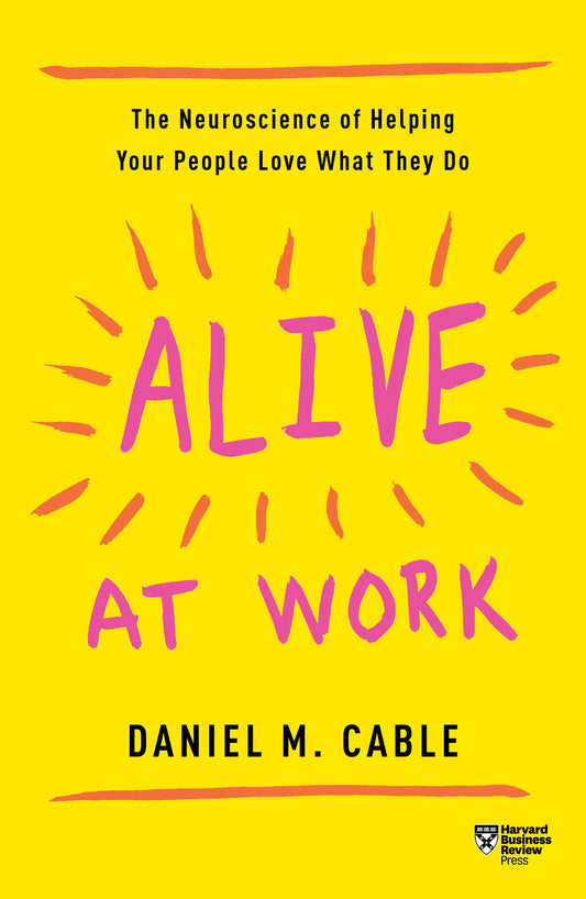 Alive at Work