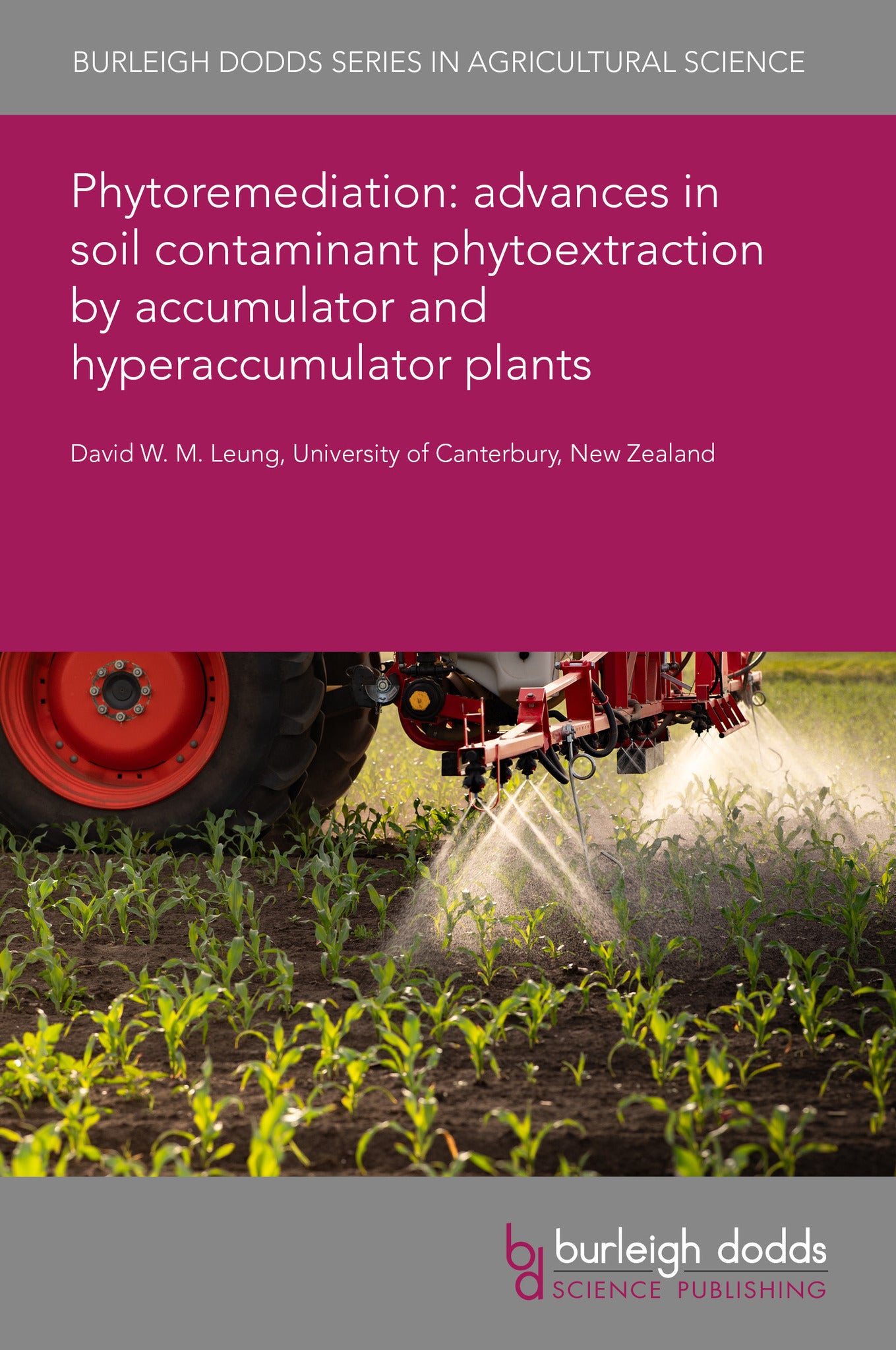 Cover image for Phytoremediation: advances in soil contaminant phytoextraction by accumulator and hyperaccumulator plants ISBN 9781835455555