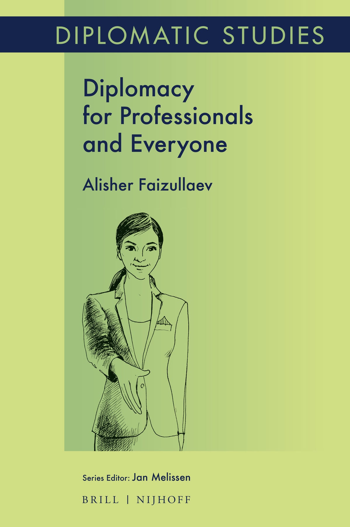 Cover image for Diplomacy for Professionals and Everyone ISBN 9789004517349
