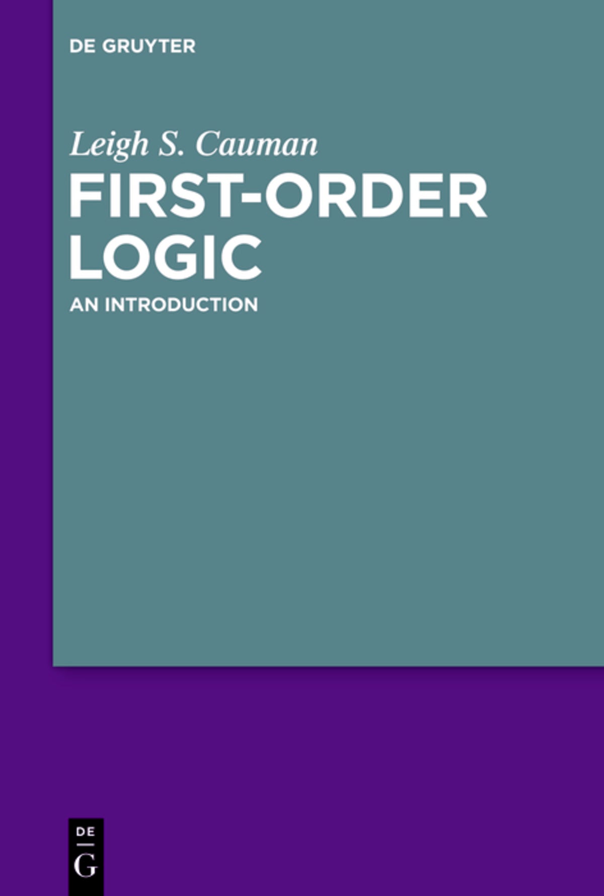 Cover image for First Order-Logic ISBN 9783110157666
