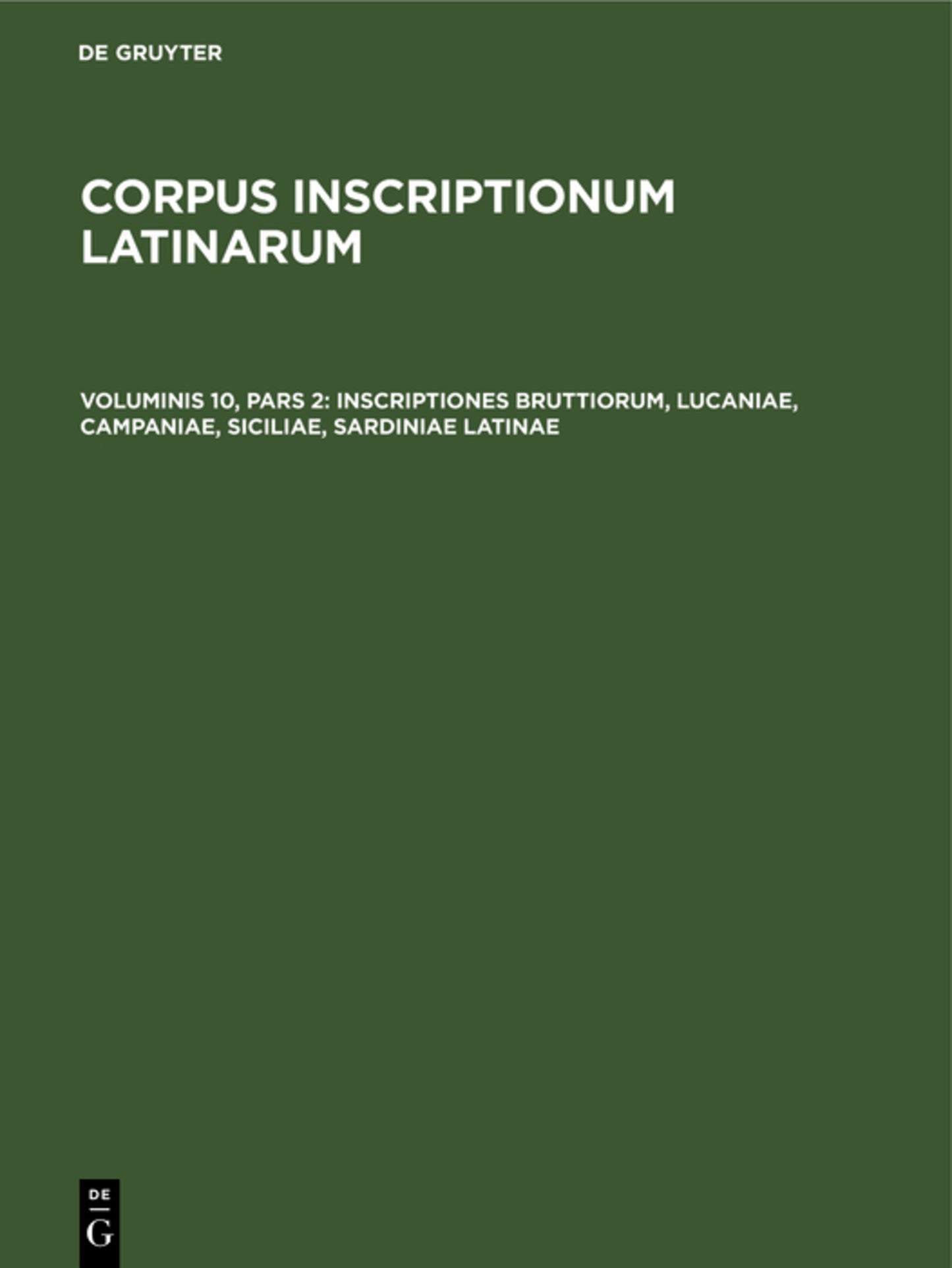 Inscriptiones Bruttiorum, Lucaniae, Campaniae, Siciliae, Sardiniae Latinae