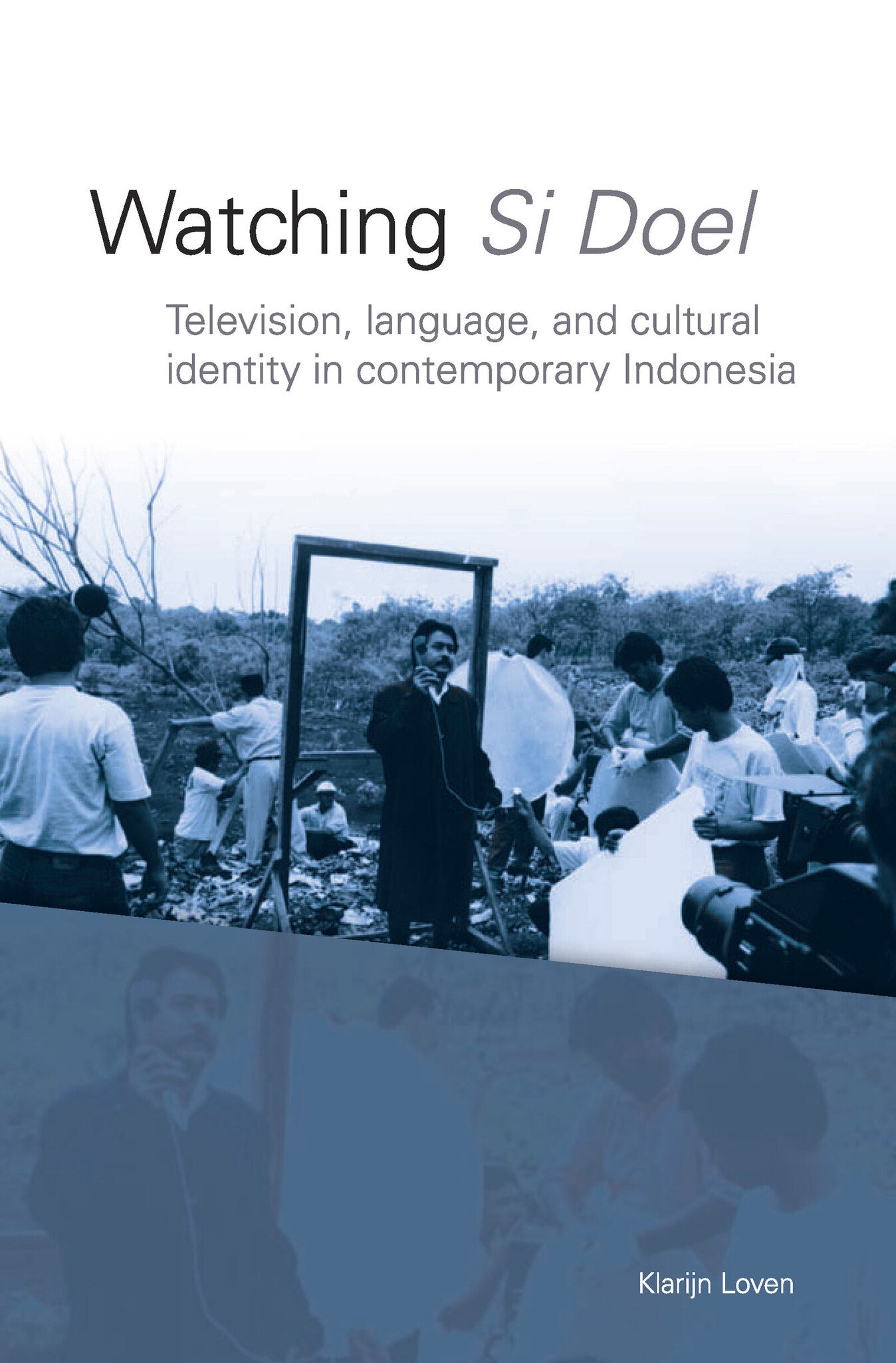 Watching Si Doel