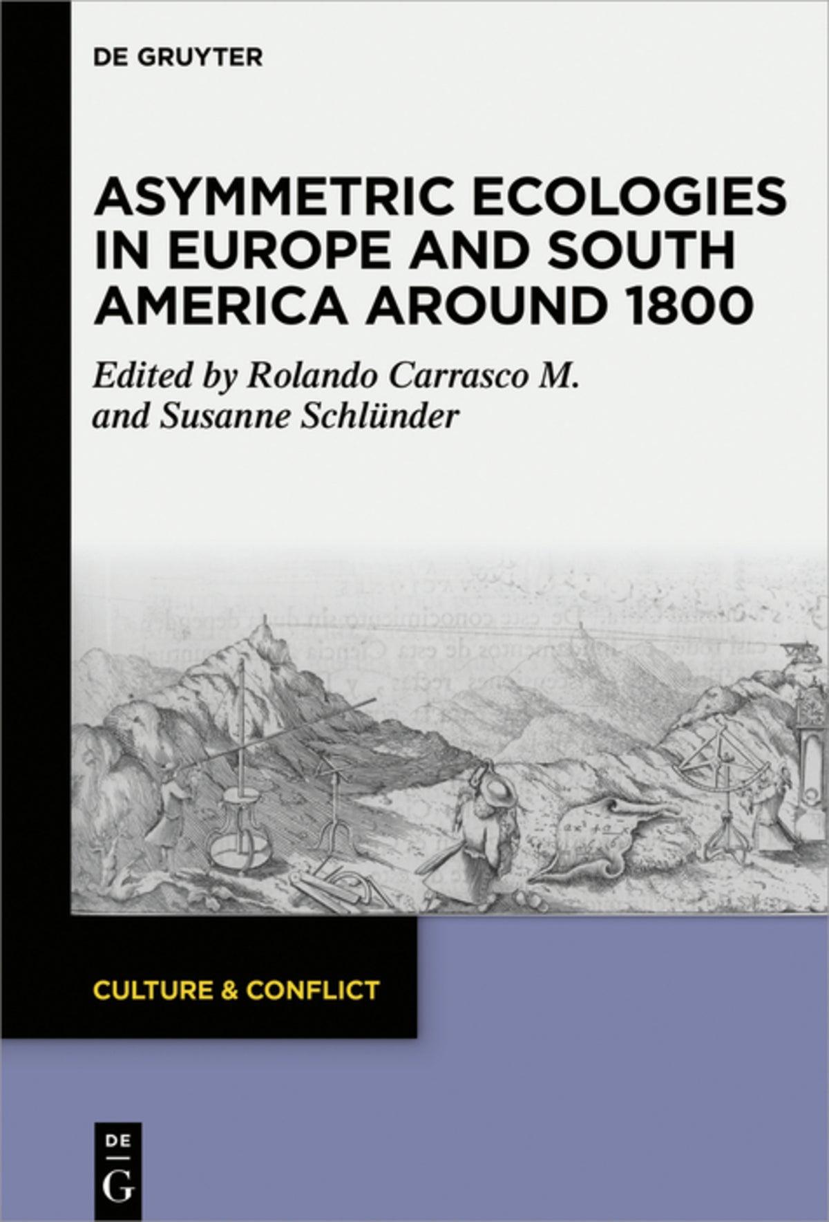 Cover image for Asymmetric Ecologies in Europe and South America around 1800 ISBN 9783110738186