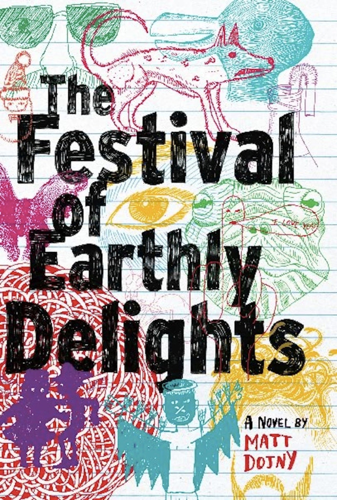 Cover image for The Festival of Earthly Delights ISBN 9781936873746