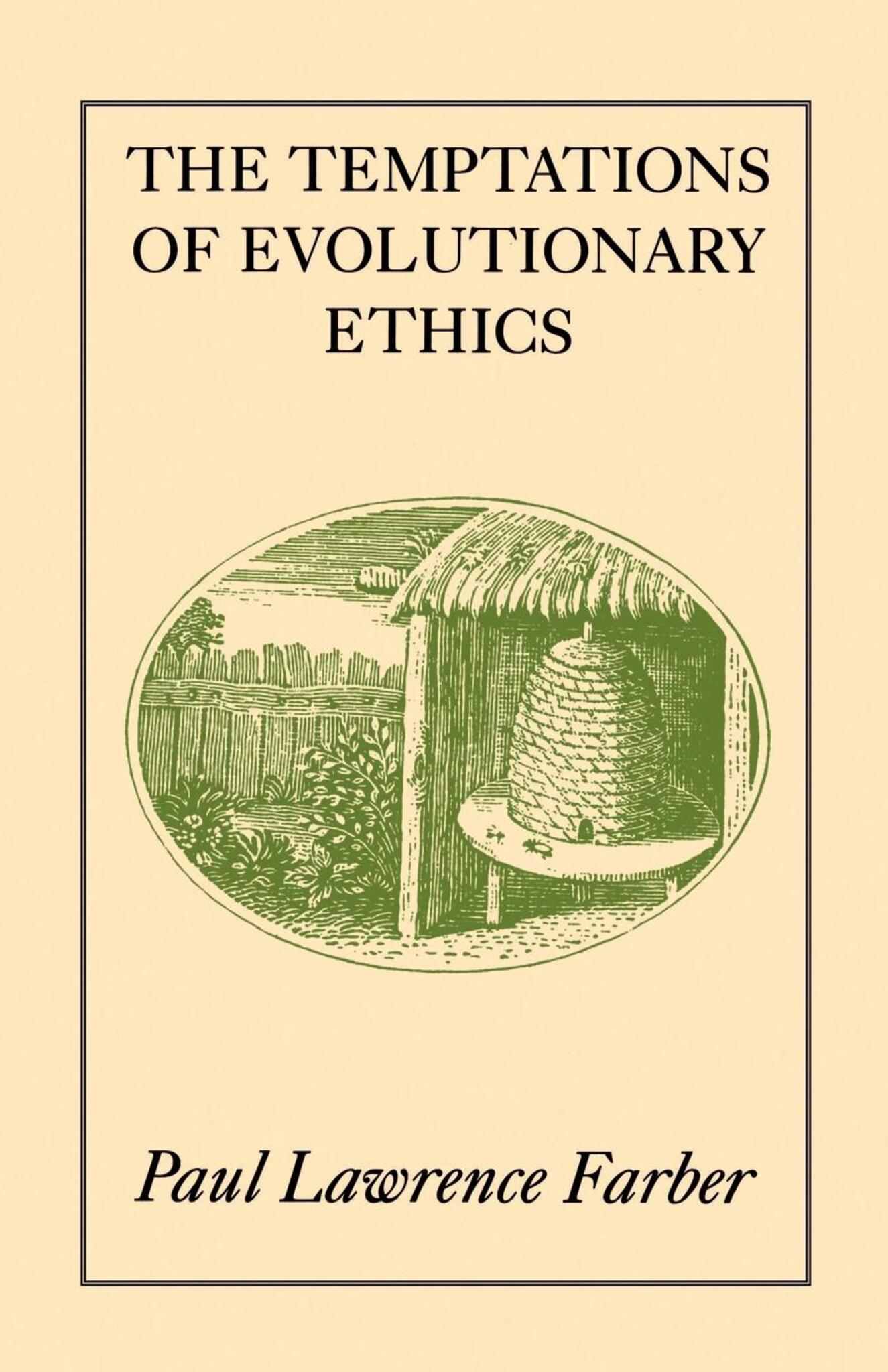 Cover image for The Temptations of Evolutionary Ethics ISBN 9780520920972