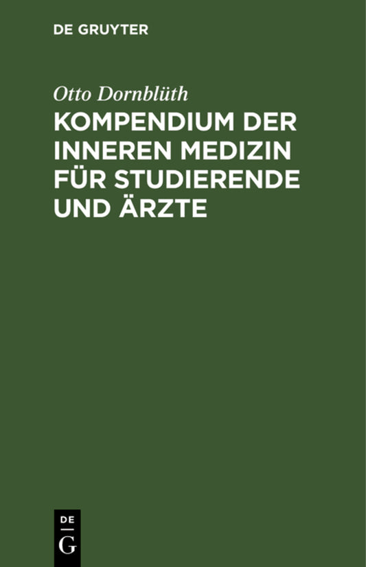 Kompendium der inneren Medizin für Studierende und Ärzte