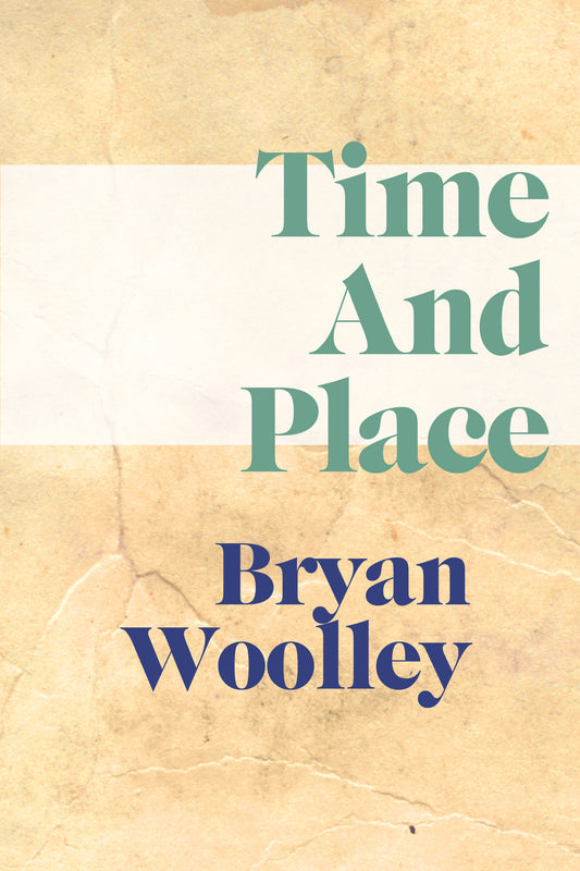 Time and Place