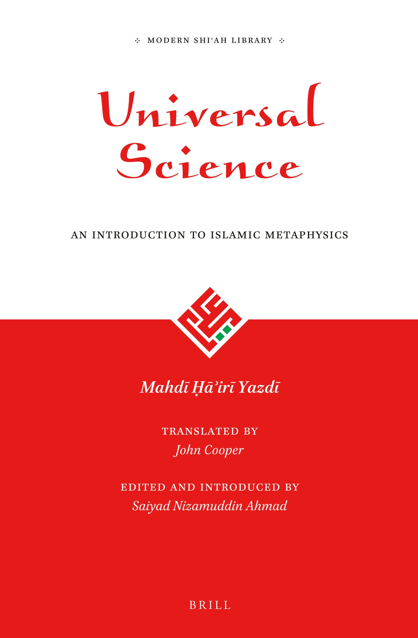 Cover image for Universal Science: An Introduction to Islamic Metaphysics ISBN 9789004343344