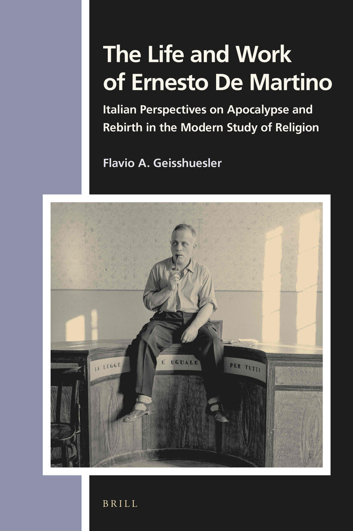 Cover image for The Life and Work of Ernesto De Martino ISBN 9789004457706
