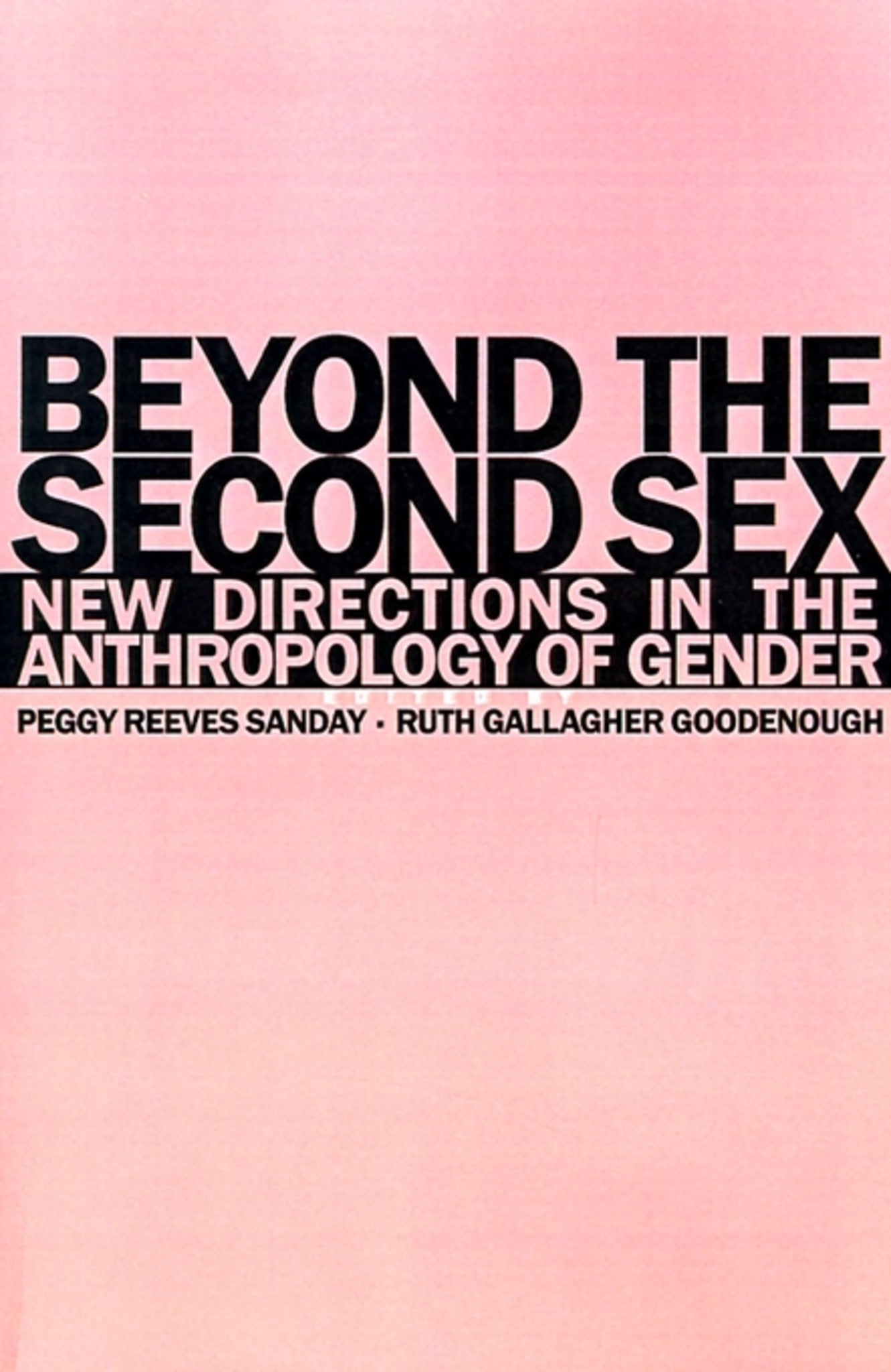 Beyond the Second Sex