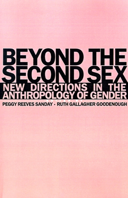 Beyond the Second Sex