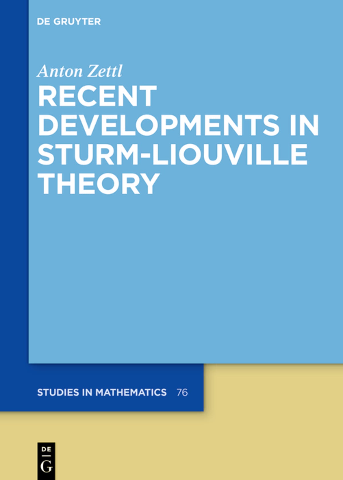 Cover image for Recent Developments in Sturm-Liouville Theory ISBN 9783110718843