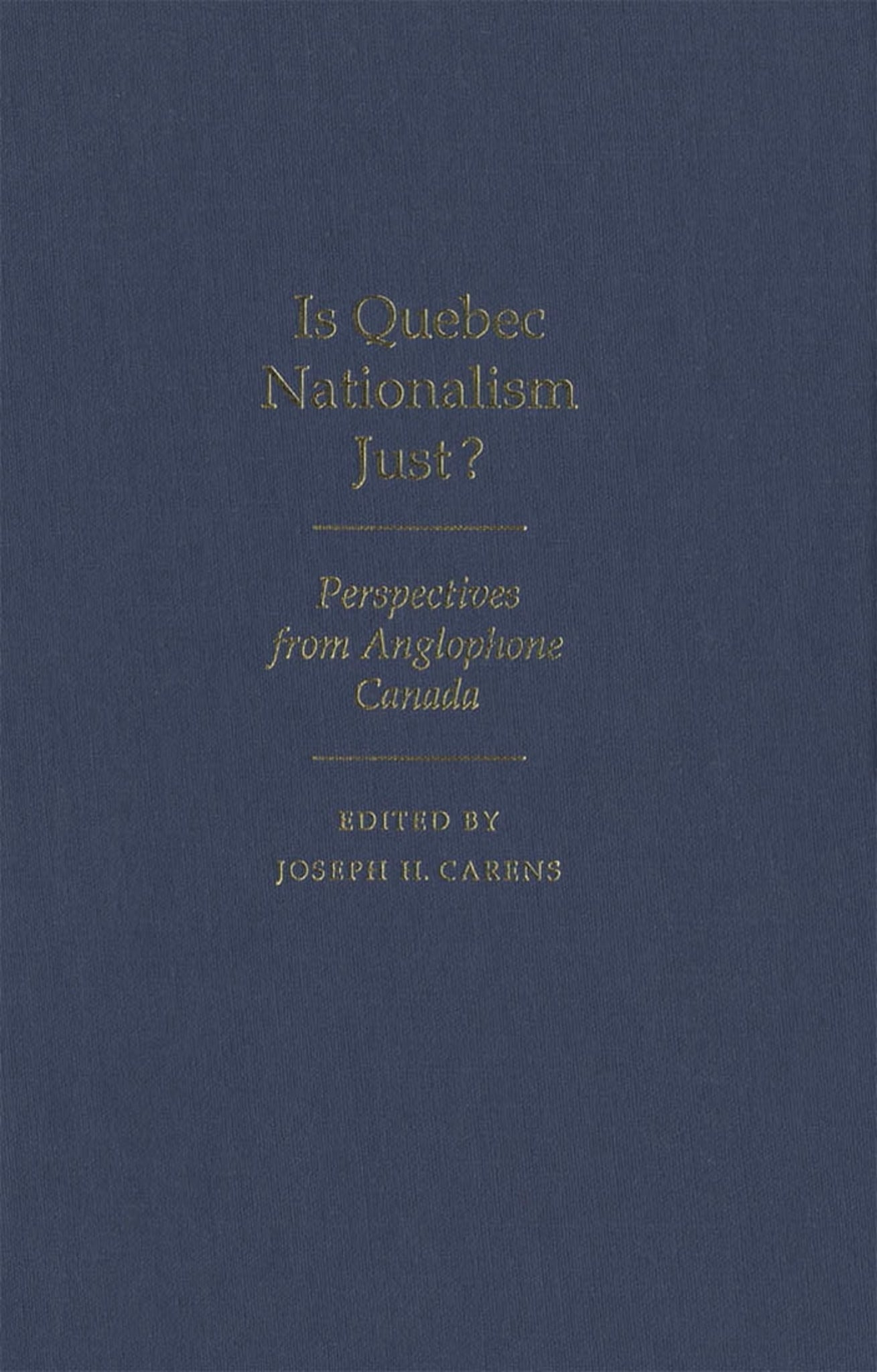 Is Quebec Nationalism Just?