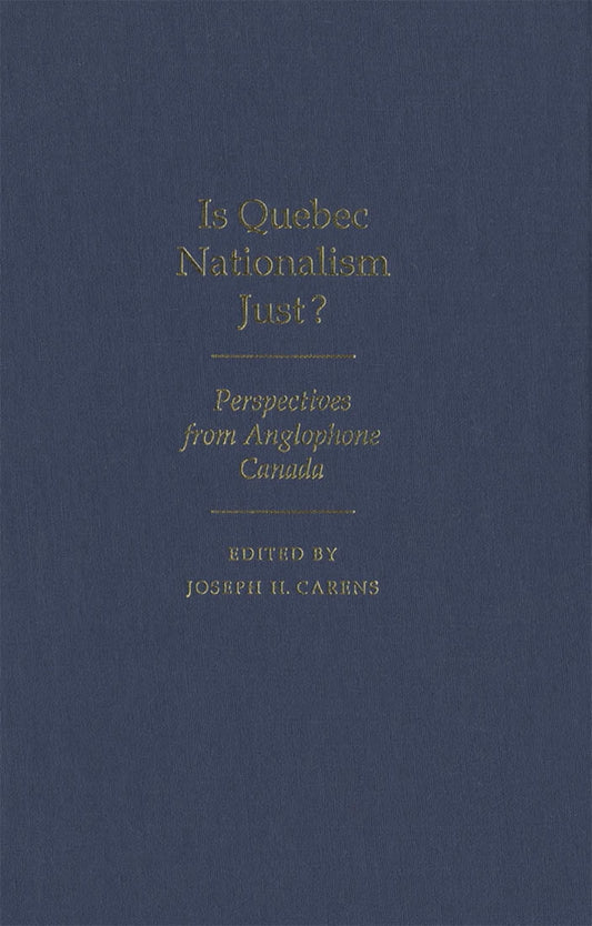 Is Quebec Nationalism Just?