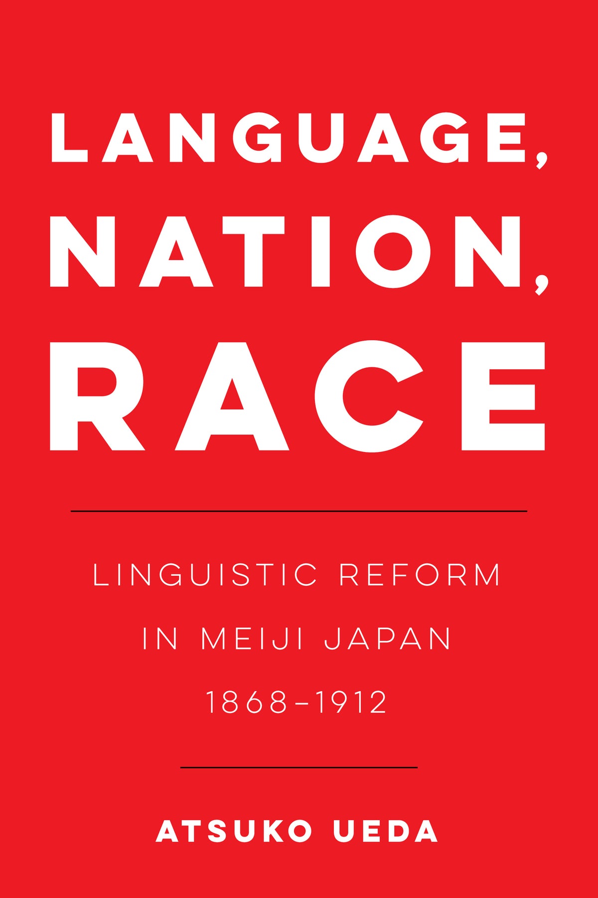 Cover image for Language, Nation, Race ISBN 9780520381728