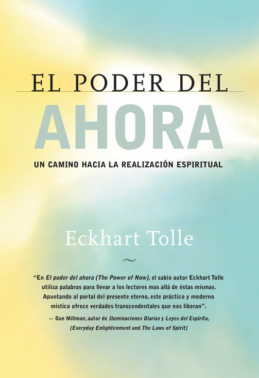 El poder del ahora / The Power of Now