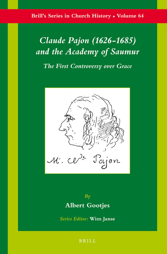 Claude Pajon (1626–1685) and the Academy of Saumur