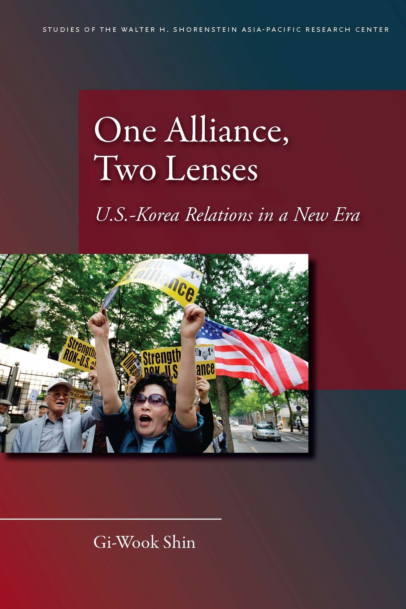 Cover image for One Alliance, Two Lenses ISBN 9780804763684
