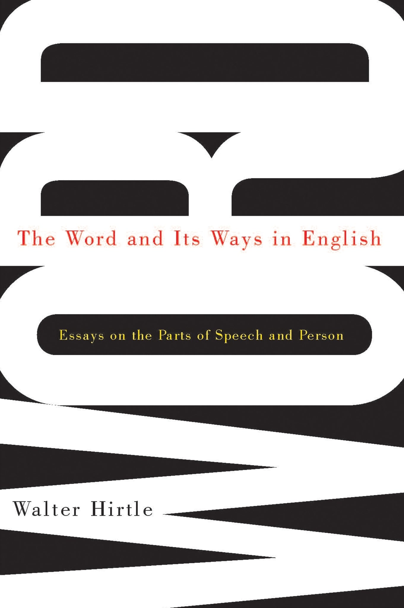 Cover image for The Word and Its Ways in English ISBN 9780773549678
