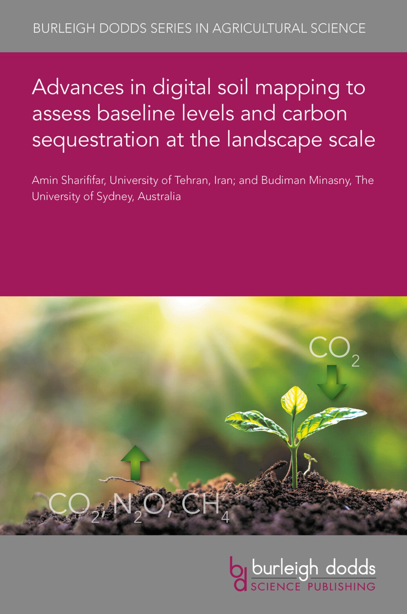 Cover image for Advances in digital soil mapping to assess baseline levels and carbon sequestration at the landscape scale ISBN 9781801467070