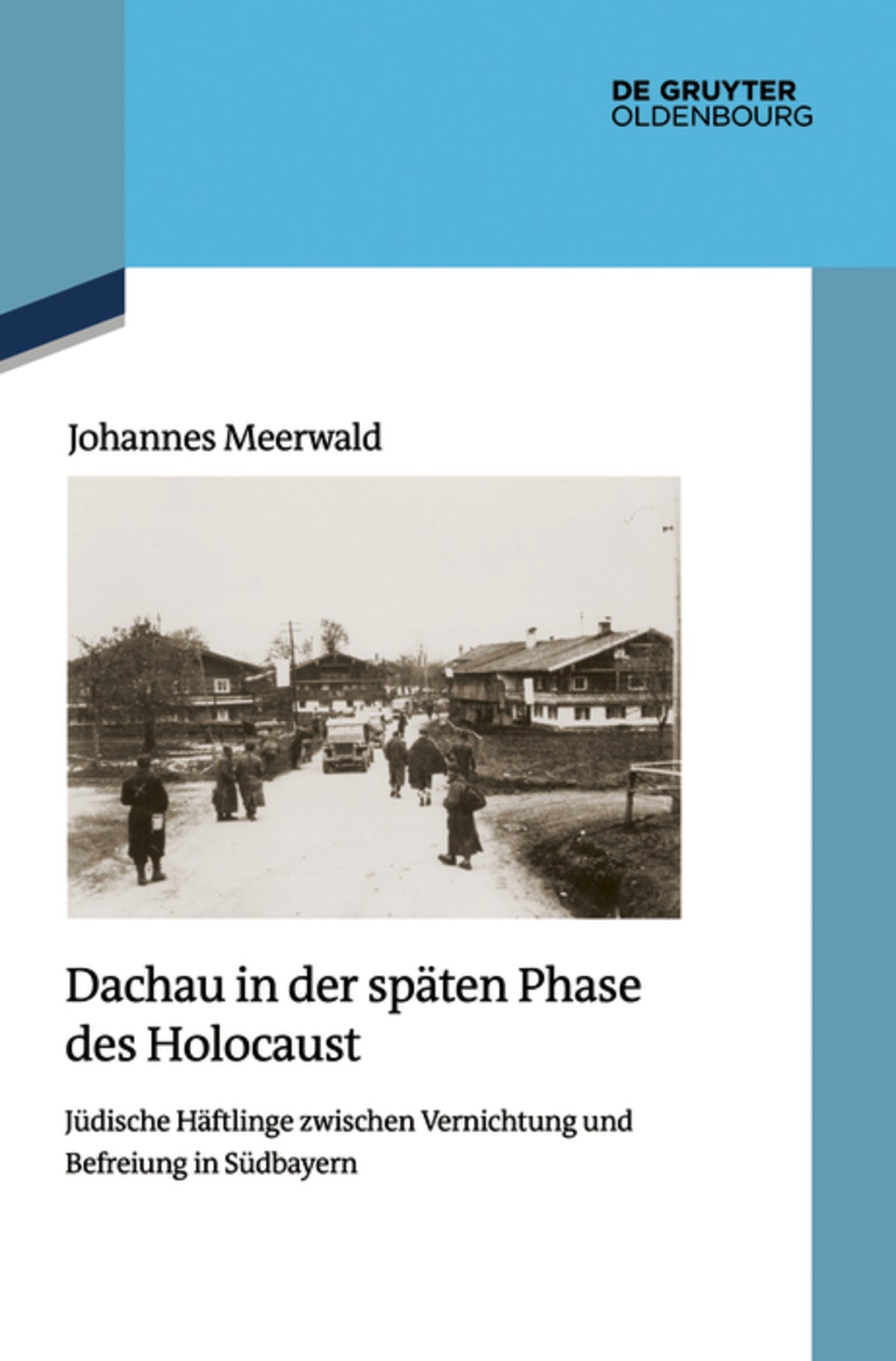 Cover image for Dachau in der späten Phase des Holocaust ISBN 9783112275238