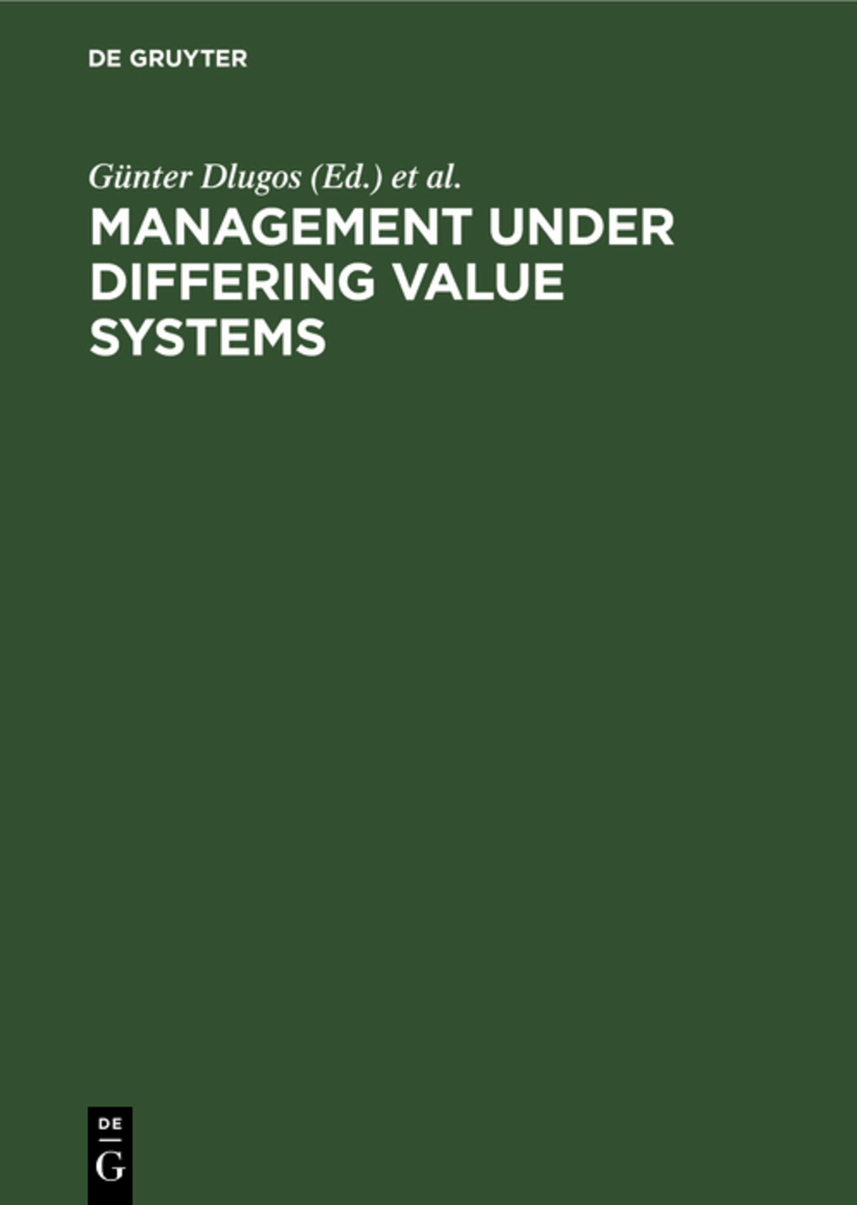 Cover image for Management Under Differing Value Systems ISBN 9783110085532
