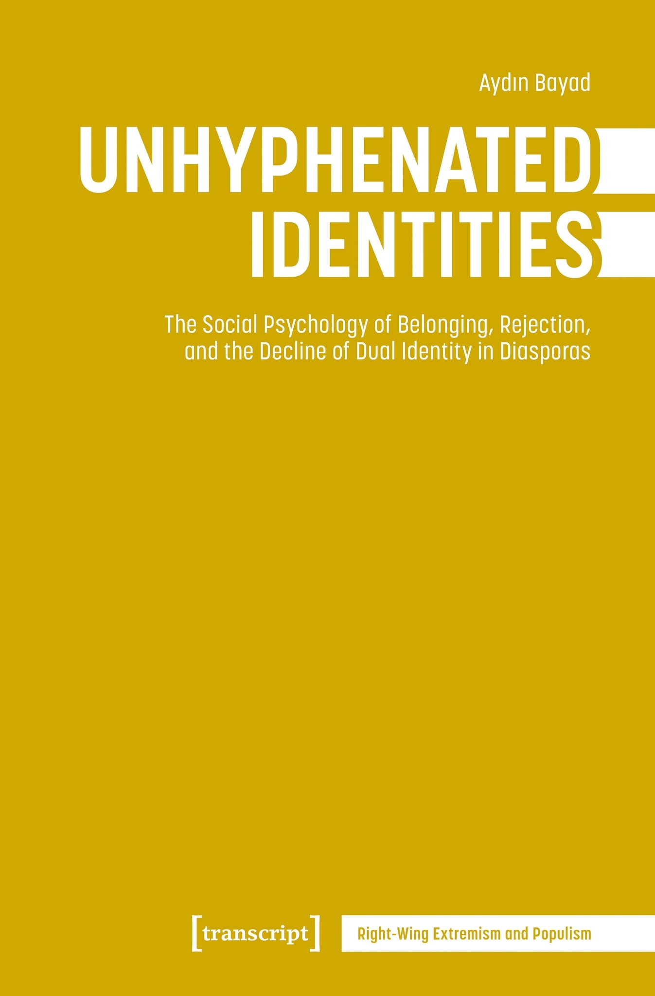 Unhyphenated Identities