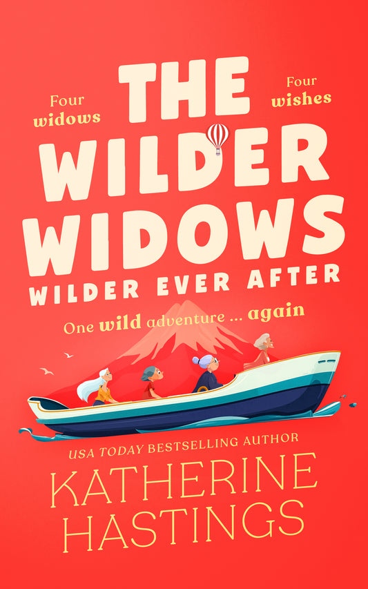 The Wilder Widows: Wilder Ever After