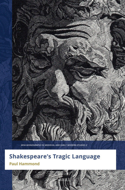 Shakespeare’s Tragic Language