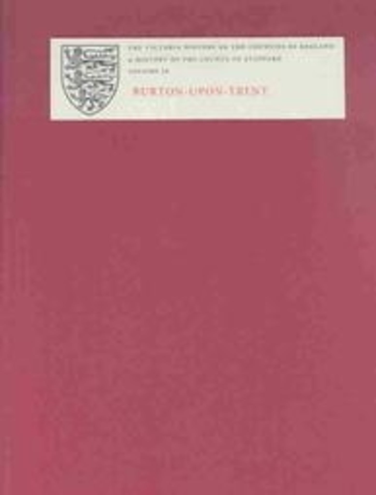 Cover image for A History of the County of Stafford ISBN 9781904356349