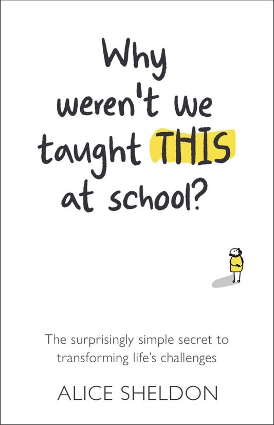 Why Weren’t We Taught This at School?