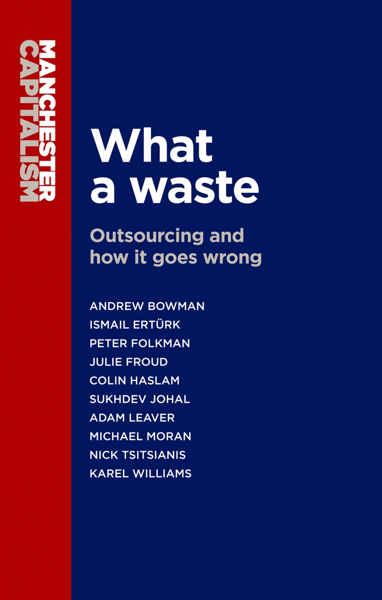 Cover image for What a waste ISBN 9780719099526