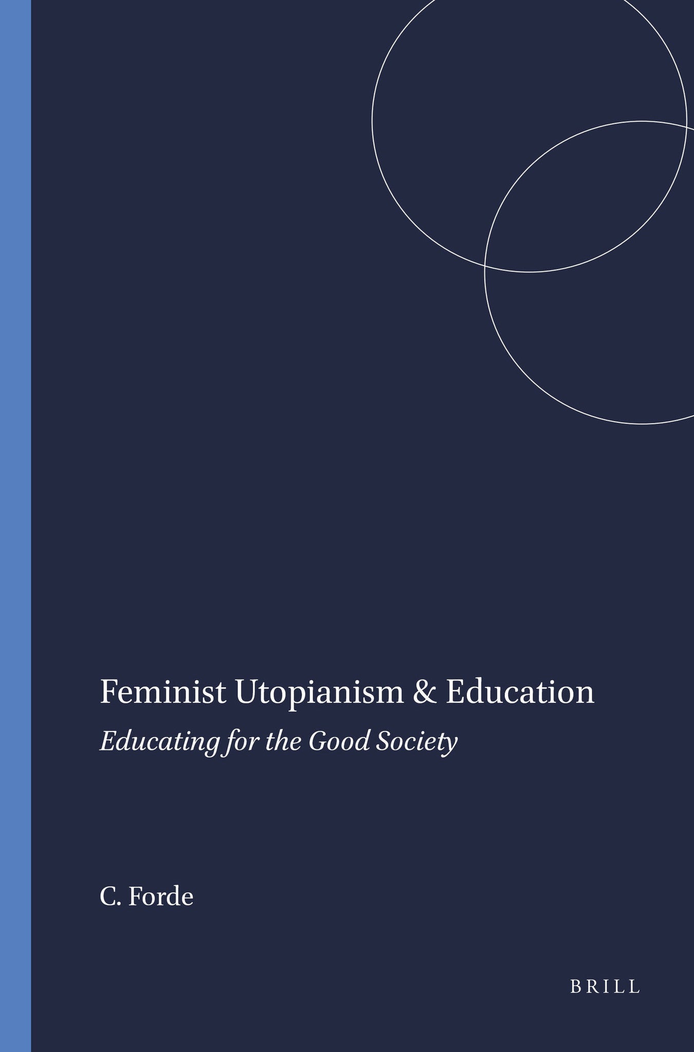 Feminist Utopianism & Education