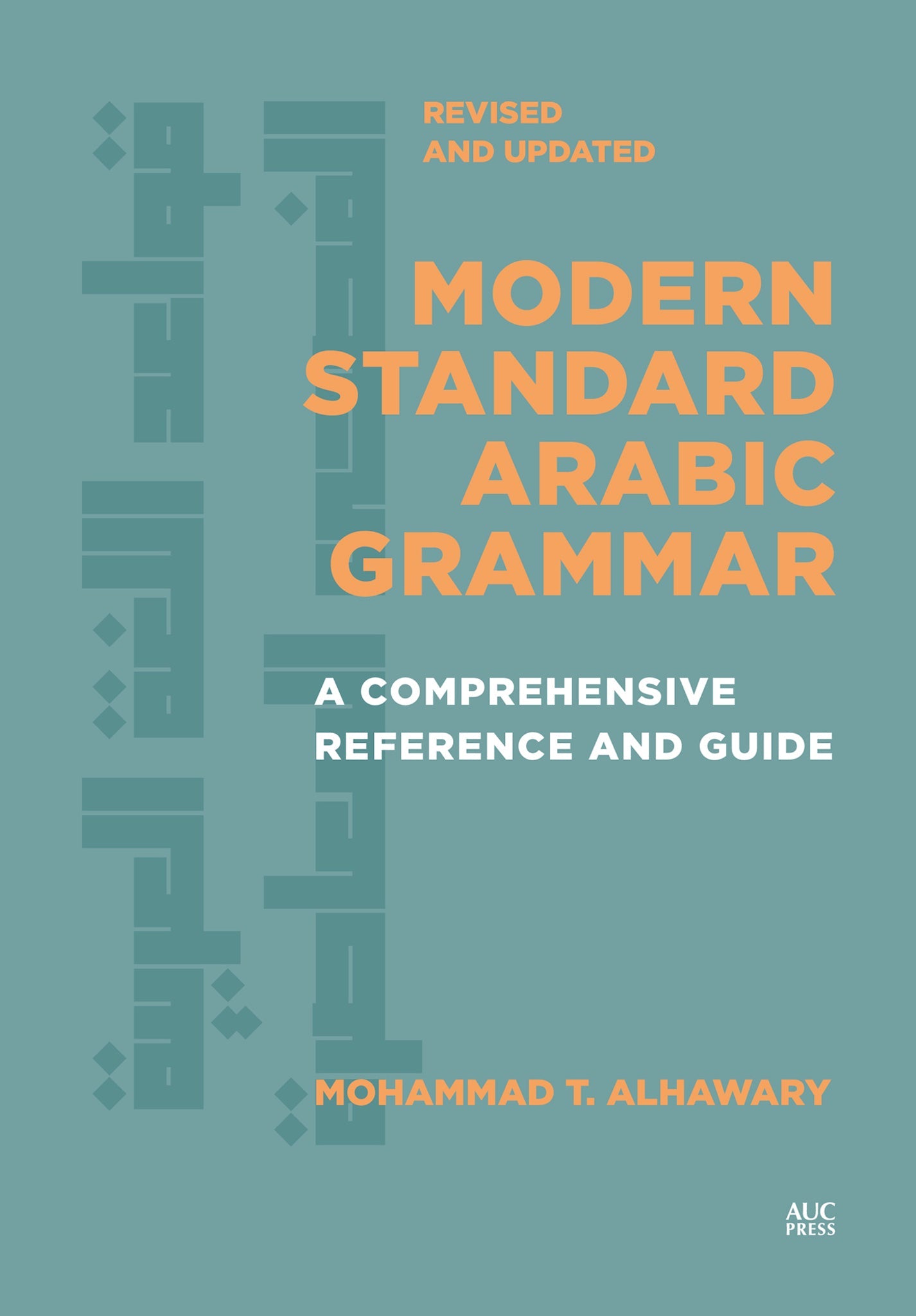 Cover image for Modern Standard Arabic Grammar, Revised and Updated: ISBN 9781649034045