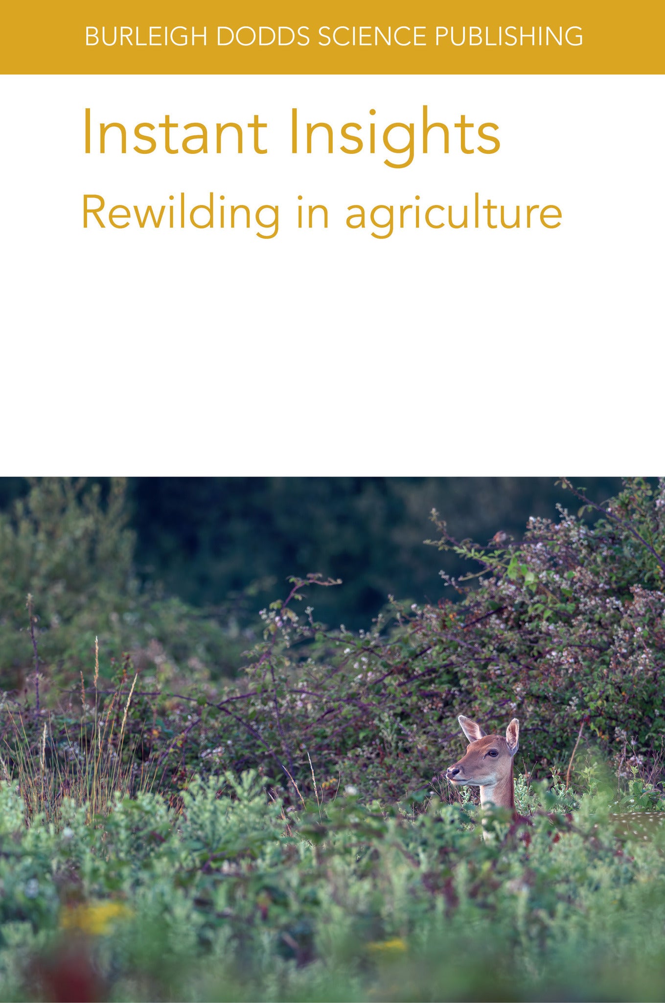 Cover image for Instant Insights: Rewilding in agriculture ISBN 9781835455661