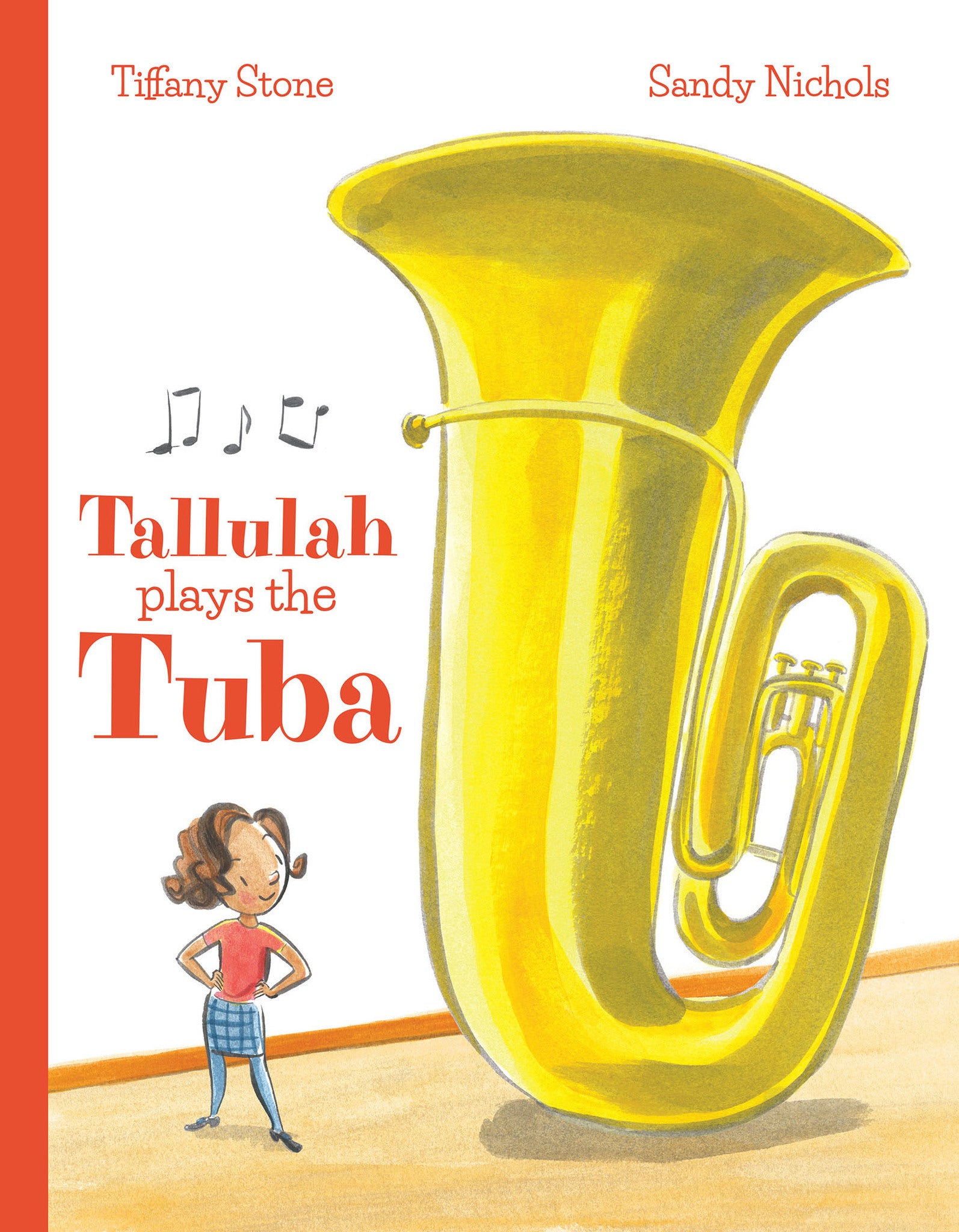 Cover image for Tallulah Plays the Tuba ISBN 9781773213071