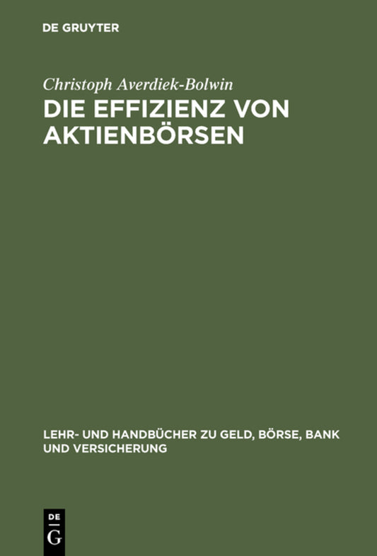 Die Effizienz von Aktienbörsen