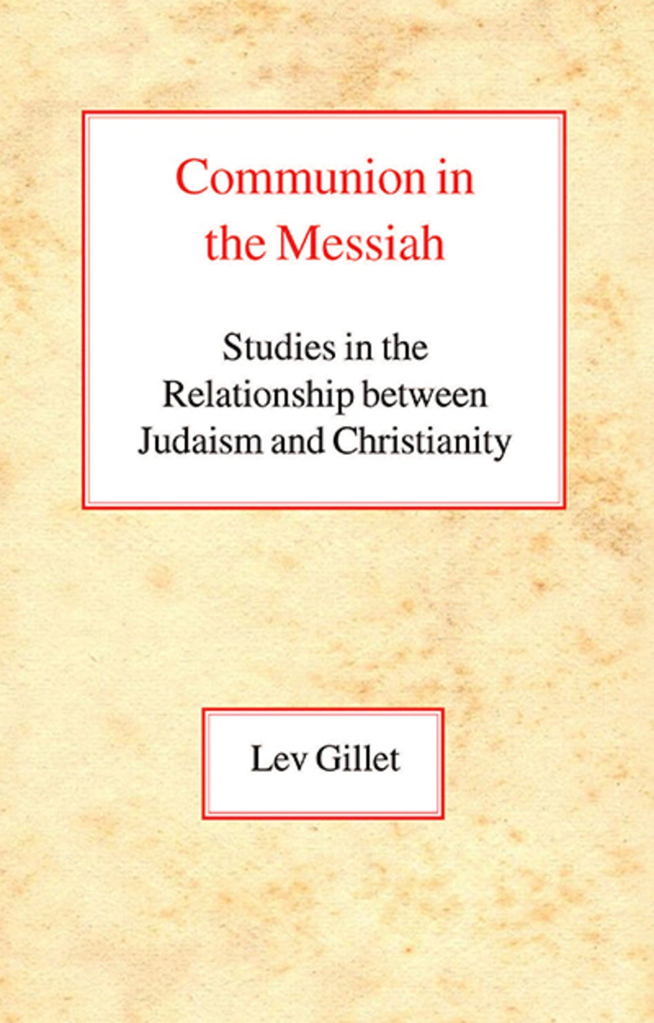 Communion in the Messiah