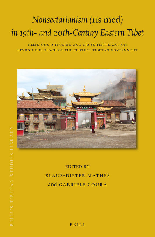 Nonsectarianism (ris med) in 19th- and 20th-Century Eastern Tibet