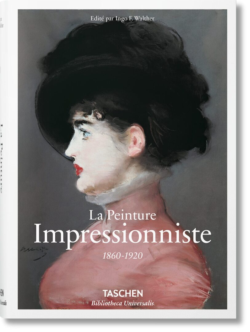La Peinture Impressionniste. 1860-1920