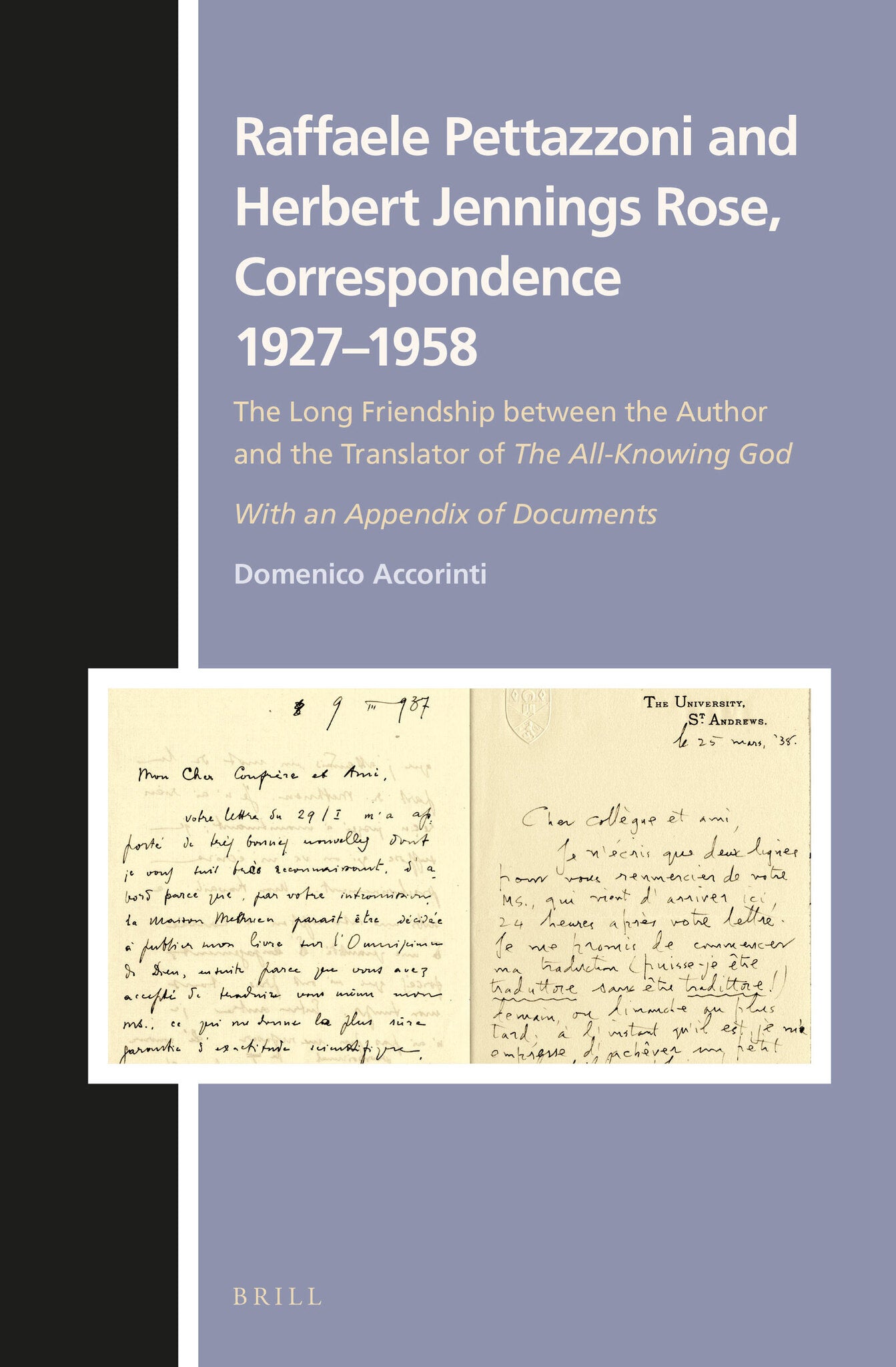 Raffaele Pettazzoni and Herbert Jennings Rose, Correspondence 1927–1958