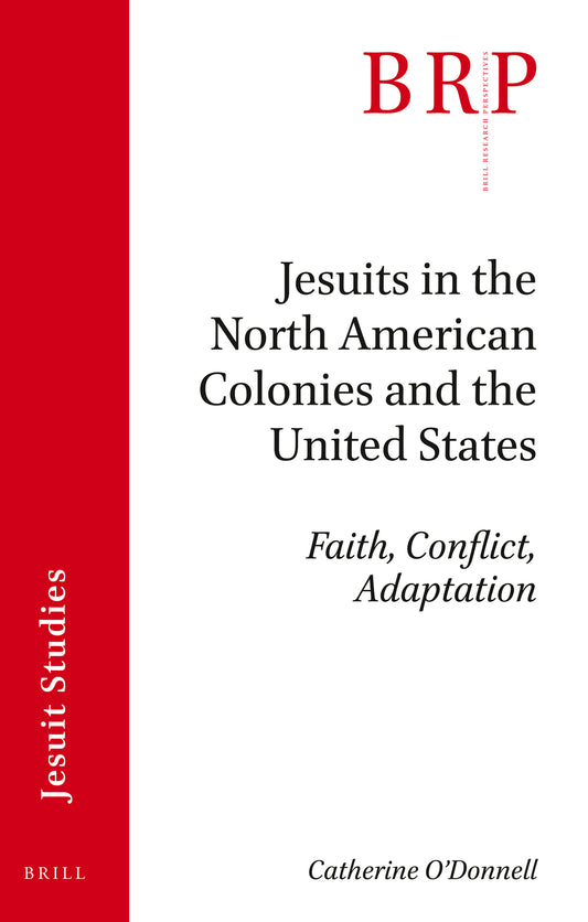 Jesuits in the North American Colonies and the United States
