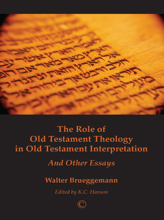 The Role of Old Testament Theology in Old Testament Interpretation