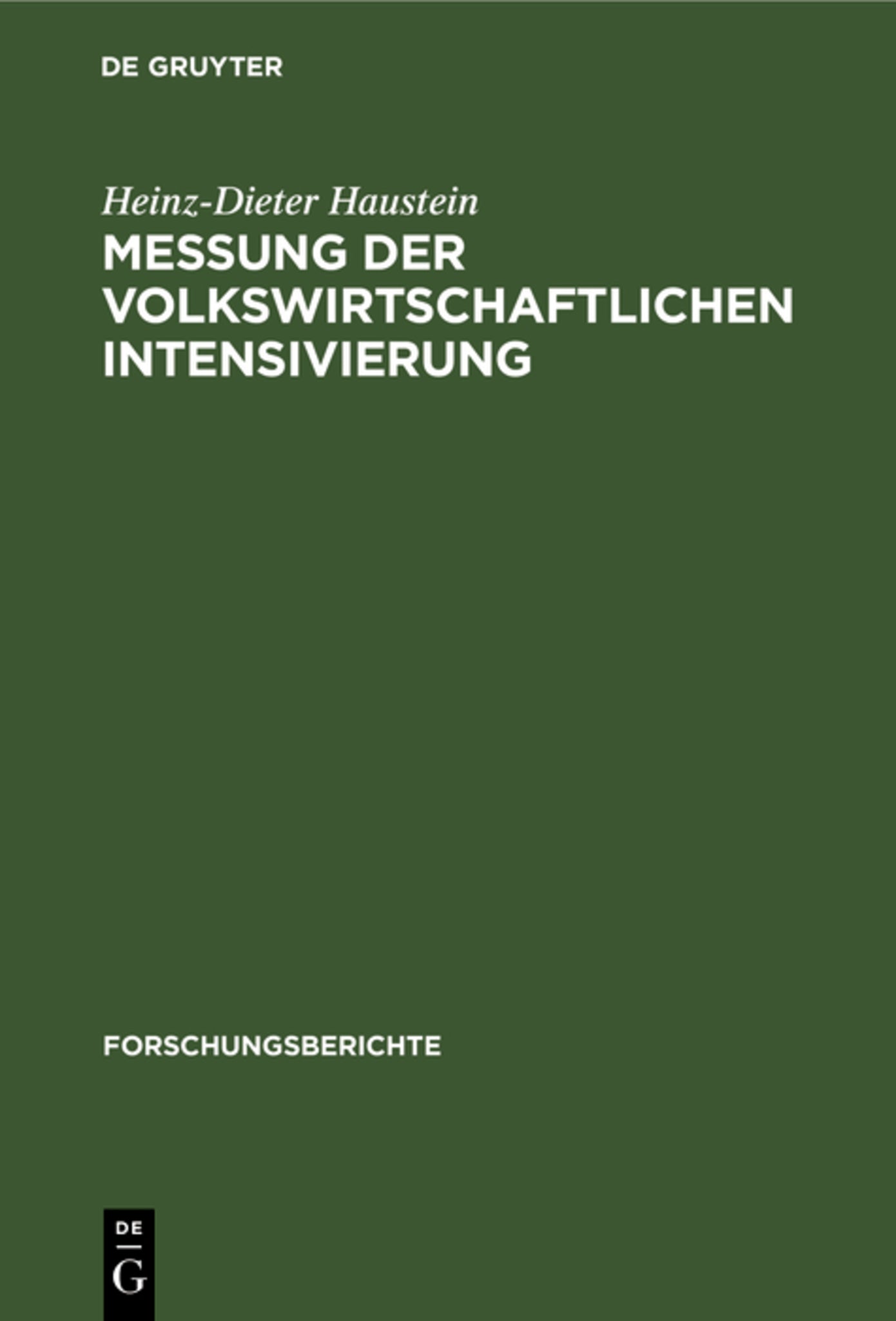 Messung der volkswirtschaftlichen Intensivierung